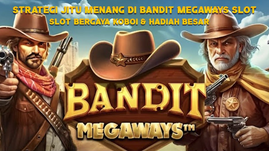 bandit megaways